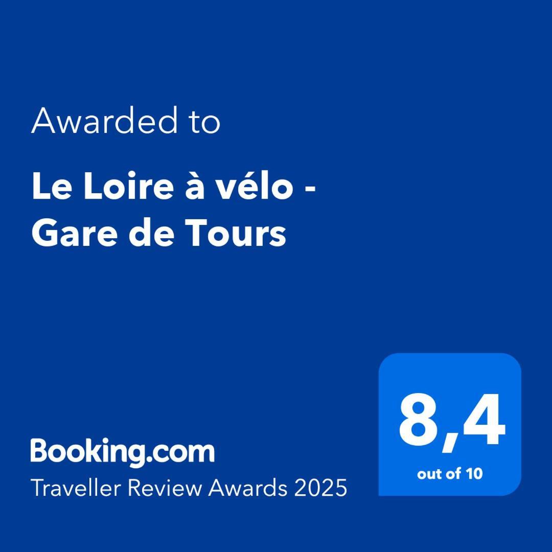 Le Loire A Velo - Gare De Tours Apartment Exterior photo